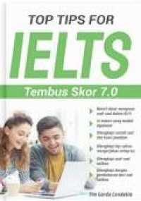 Image of Top Tips For IELTS Tembus Skor 7.0