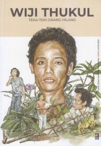 Image of Wiji Thukul: Teka-Teki OPrang Hilang